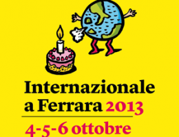 America Latina con INTERNAZIONALE a Ferrara (4-6 ottobre 2013)
