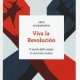 Libri: Viva la Revolución di E. Hobsbawm
