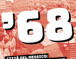 Messico libri:  Taibo II, ’68 – Città del Messico…massacro di Tlatelolco
