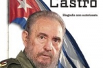 Fidel Castro – biografia non autorizzata di G.Lupi