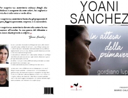 Libri: Yoani Sanchez in Italia per presentare “In attesa della primavera”