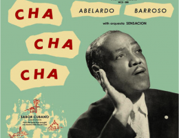 CUBA: ABELARDO BARROSO Y Orq. SENSACION