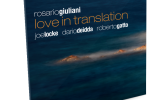 Jazz novità: Rosario Giuliani, Love in…