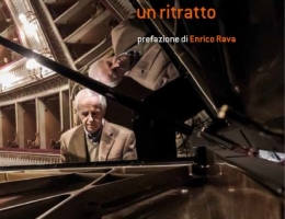 Jazz, Franco D’Andrea fa 80, e arriva il “Ritratto” di Caprera