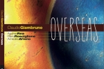 JAZZ. “Overseas”, il nuovo album di Claudio Giambruno